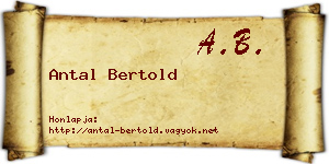 Antal Bertold névjegykártya